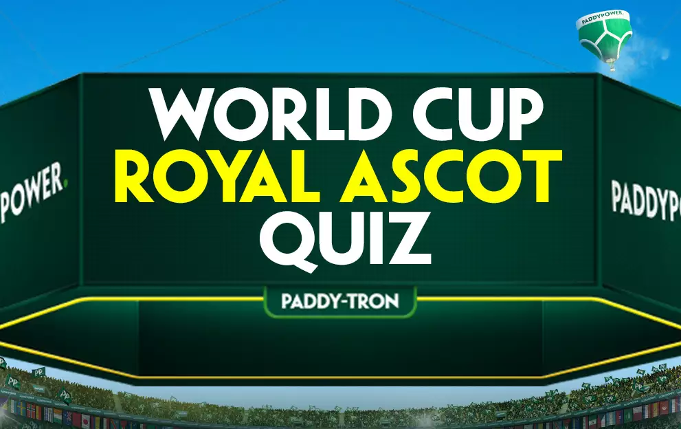 Our World Cup quiz will help you pick a Royal Ascot Gold Cup horse Pick a Royal Ascot horse using your World Cup smarts – Paddy Power News