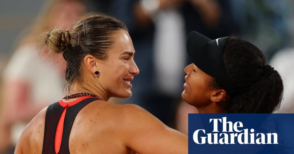 Sabalenka powers past Osaka in first women’s night match in Paris since 2023 | French Open 2026 Sabalenka powers past Osaka in first women’s night match in Paris since 2023 | French Open 2026