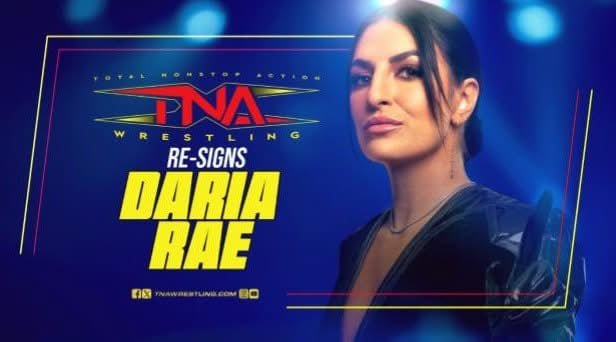 Daria Rae Re-signs With TNA Daria Rae Re-signs With TNA