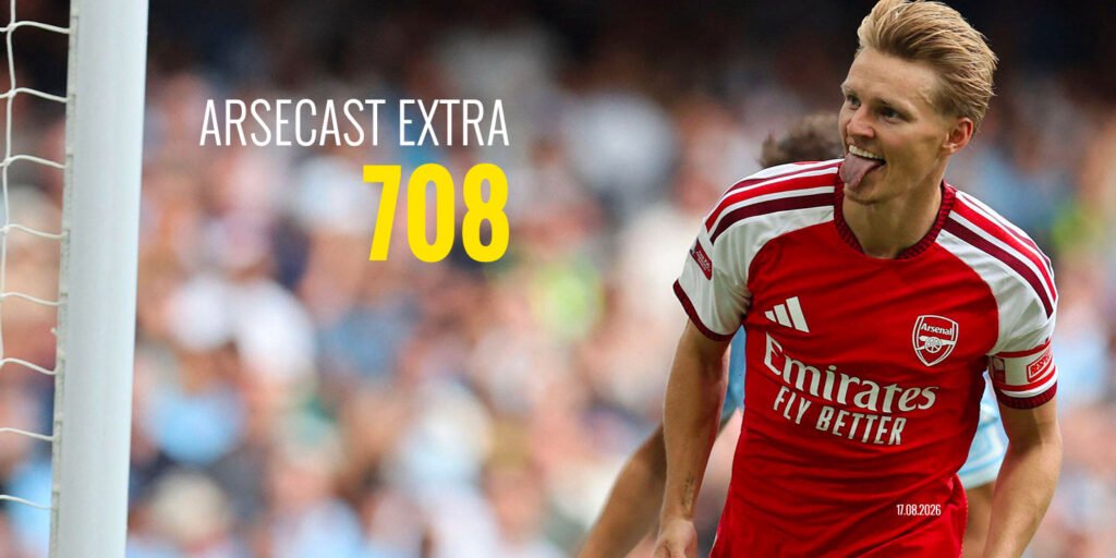 Arsecast Extra Episode 708 - 17.08.2026