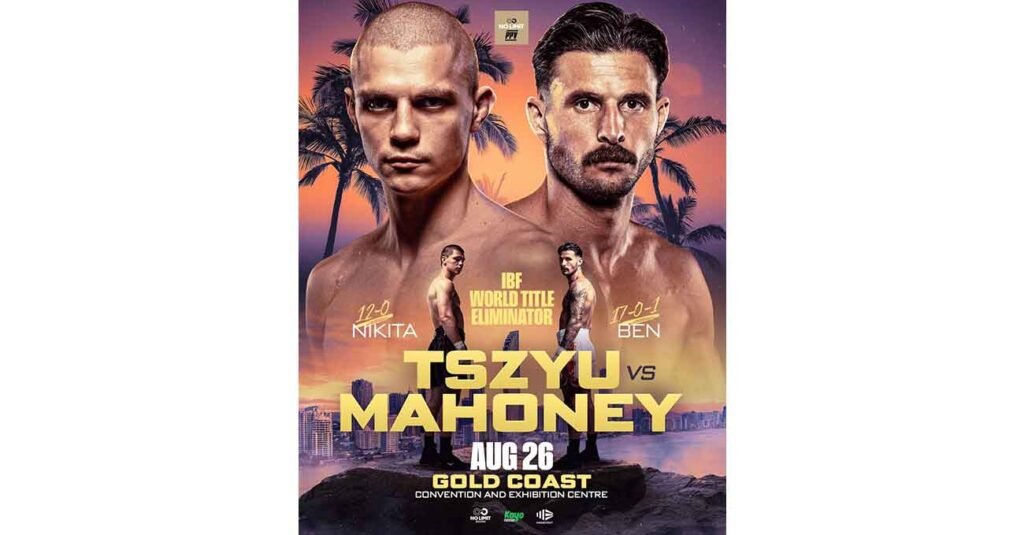 Nikita Tszyu vs Mahoney FULL fight Video highlights 2026 Nikita Tszyu vs Ben Mahoney full fight video poster 2026-08-26