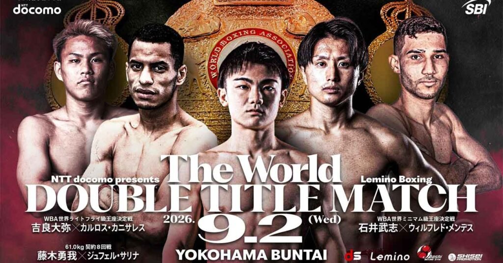 Daiya Kira vs Canizales FULL fight Video & highlights 2026 WBA Daiya Kira vs Carlos Canizales full fight video poster 2026-09-02